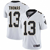 Nike New Orleans Saints #13 Michael Thomas White NFL Vapor Untouchable Limited Jersey,baseball caps,new era cap wholesale,wholesale hats
